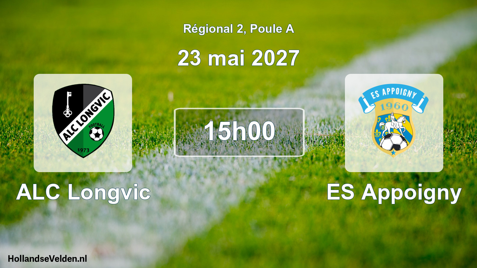 Scheduled Match: ALC Longvic - ES Appoigny (23 May 2027)