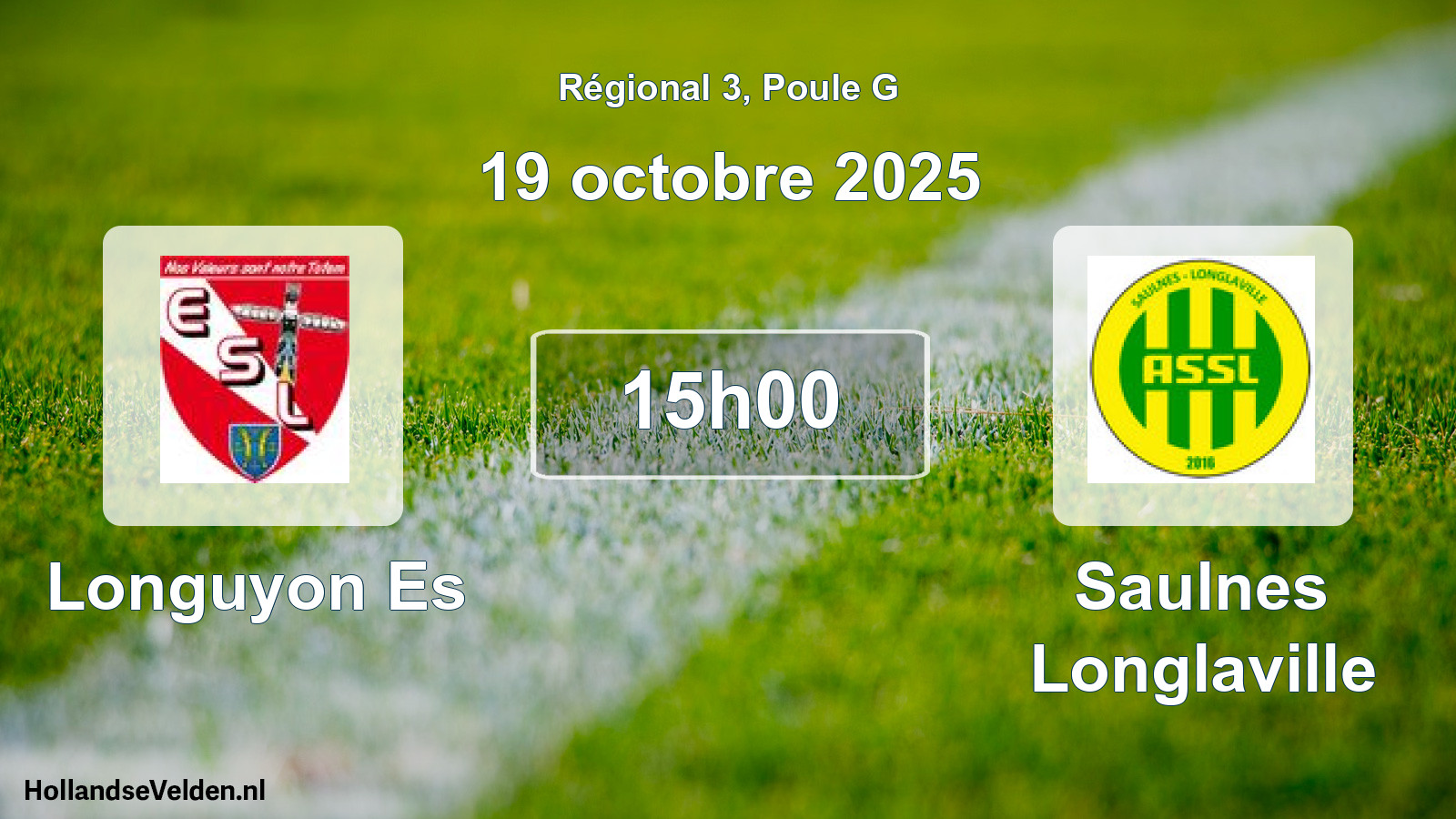 Scheduled Match: Longuyon Es - Saulnes Longlaville (19 October 2025)