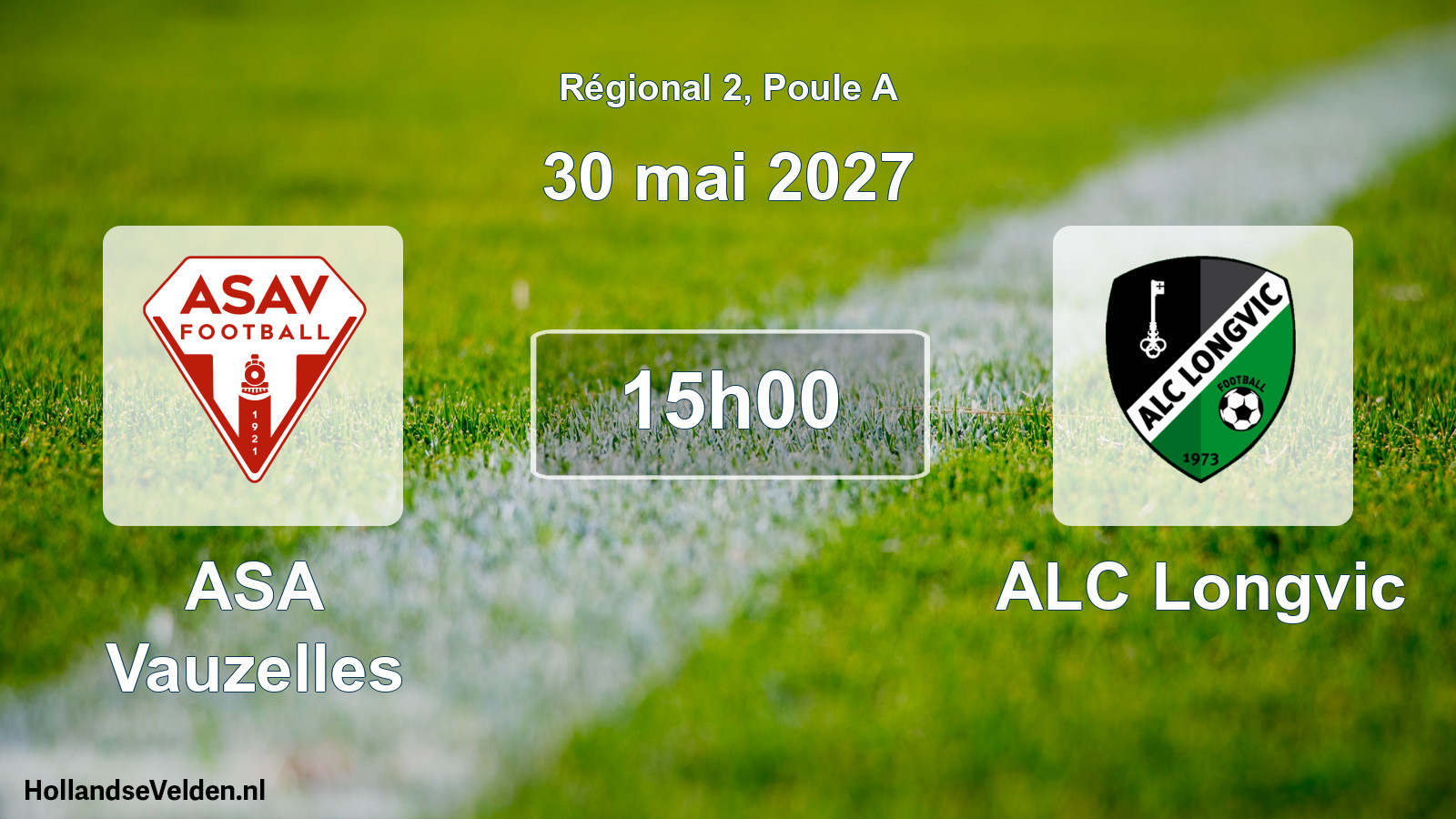 Scheduled Match: ASA Vauzelles - ALC Longvic (30 May 2027)