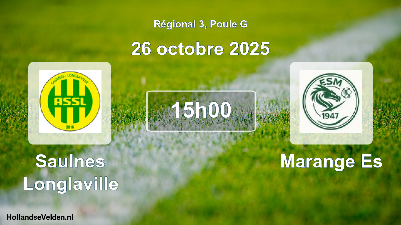 Scheduled Match: Saulnes Longlaville - Marange Es (26 October 2025)