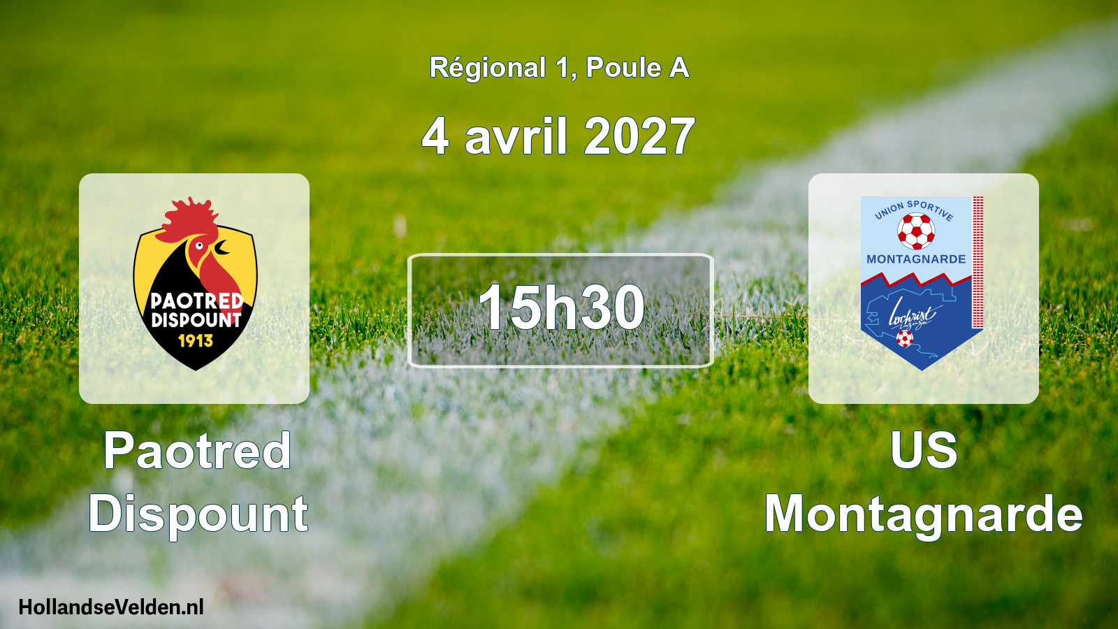 Scheduled Match: Paotred Dispount - US Montagnarde (4 April 2027)