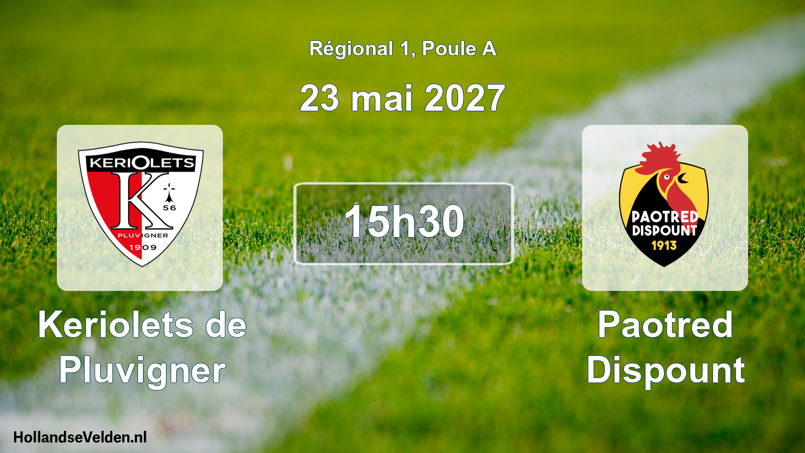 Match programmé: Keriolets de Pluvigner - Paotred Dispount (23 mai 2027)
