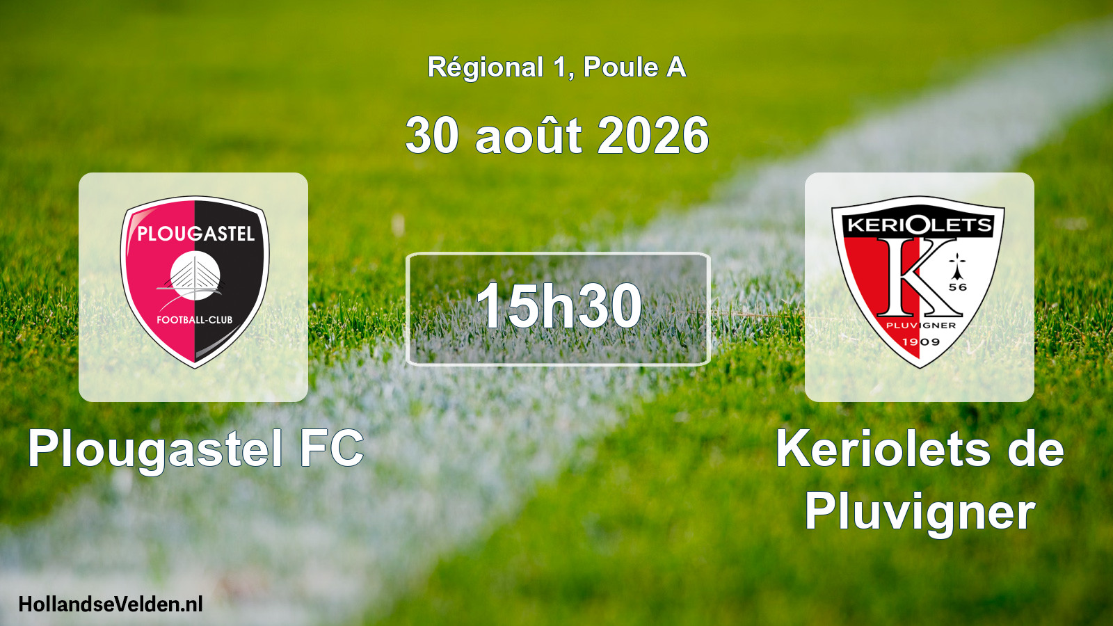 Match programmé: Plougastel FC - Keriolets de Pluvigner (30 août 2026)