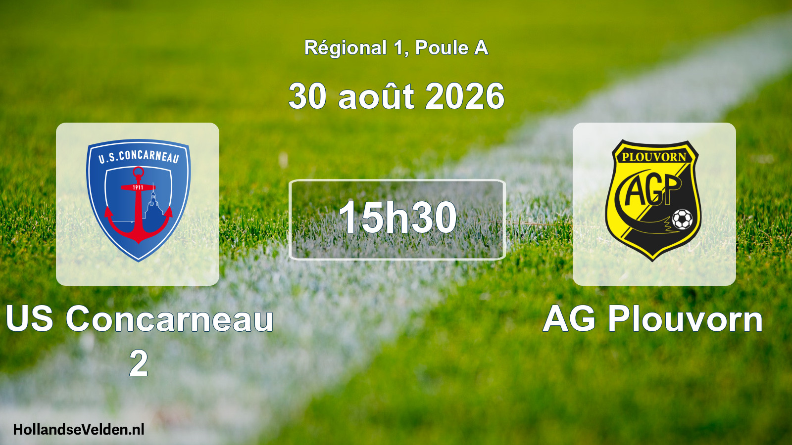 Scheduled Match: US Concarneau 2 - AG Plouvorn (30 August 2026)
