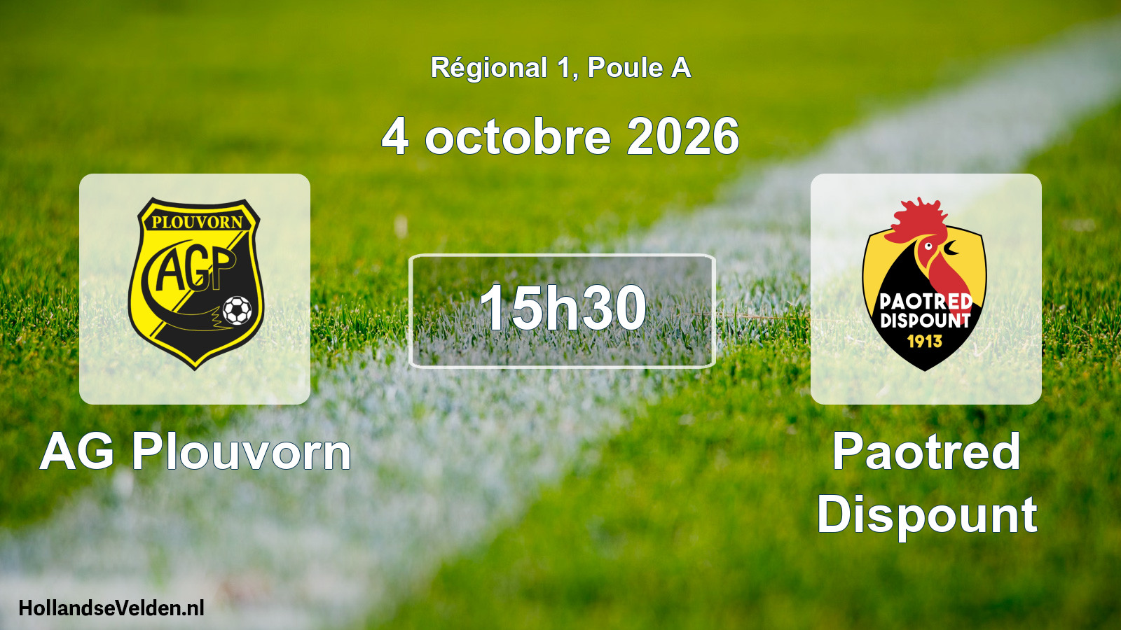 Match programmé: AG Plouvorn - Paotred Dispount (4 octobre 2026)