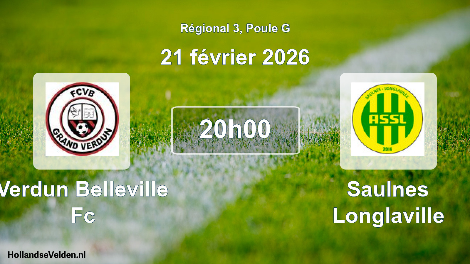 Scheduled Match: Verdun Belleville Fc - Saulnes Longlaville (21 February 2026)