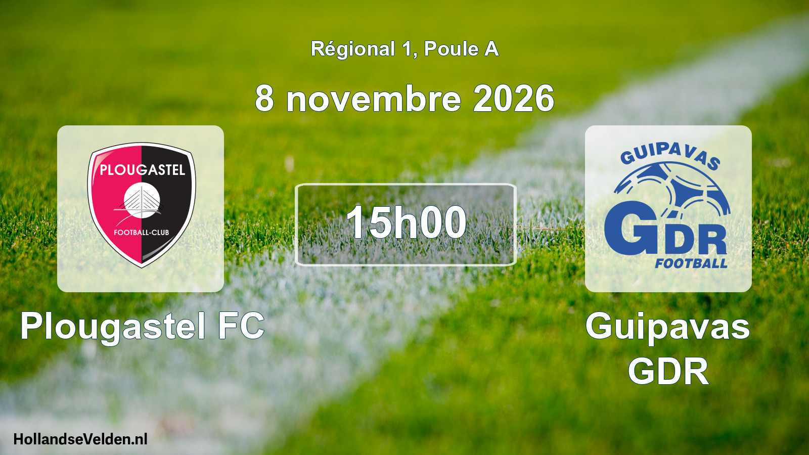 Geplande wedstrijd: Plougastel FC - Guipavas GDR (8 november 2026)