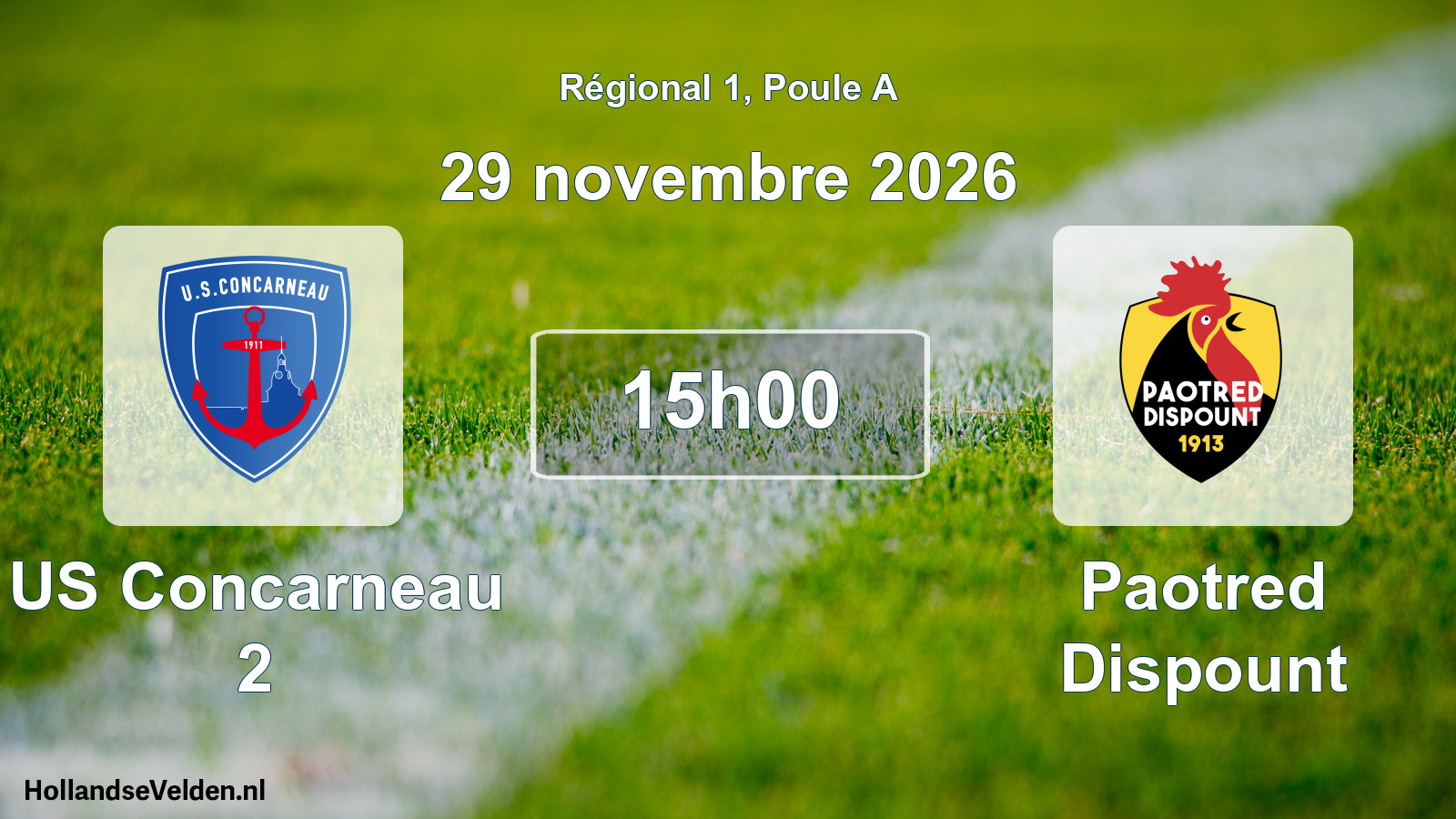 Scheduled Match: US Concarneau 2 - Paotred Dispount (29 November 2026)