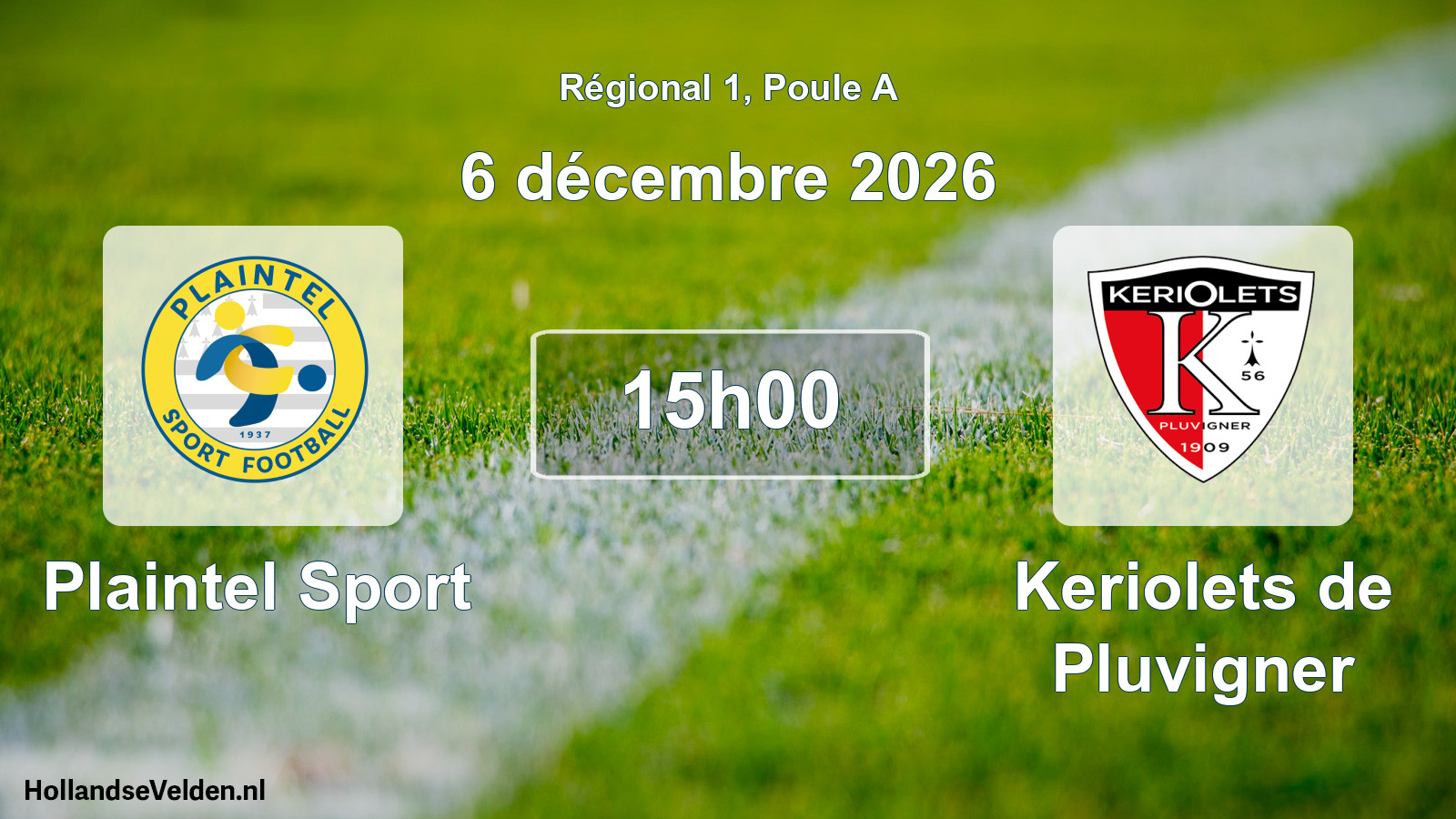 Geplande wedstrijd: Plaintel Sport - Keriolets de Pluvigner (6 december 2026)