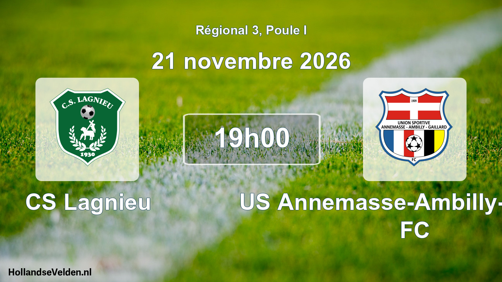 Match programmé: CS Lagnieu - US Annemasse-Ambilly-Gaillard FC (21 novembre 2026)