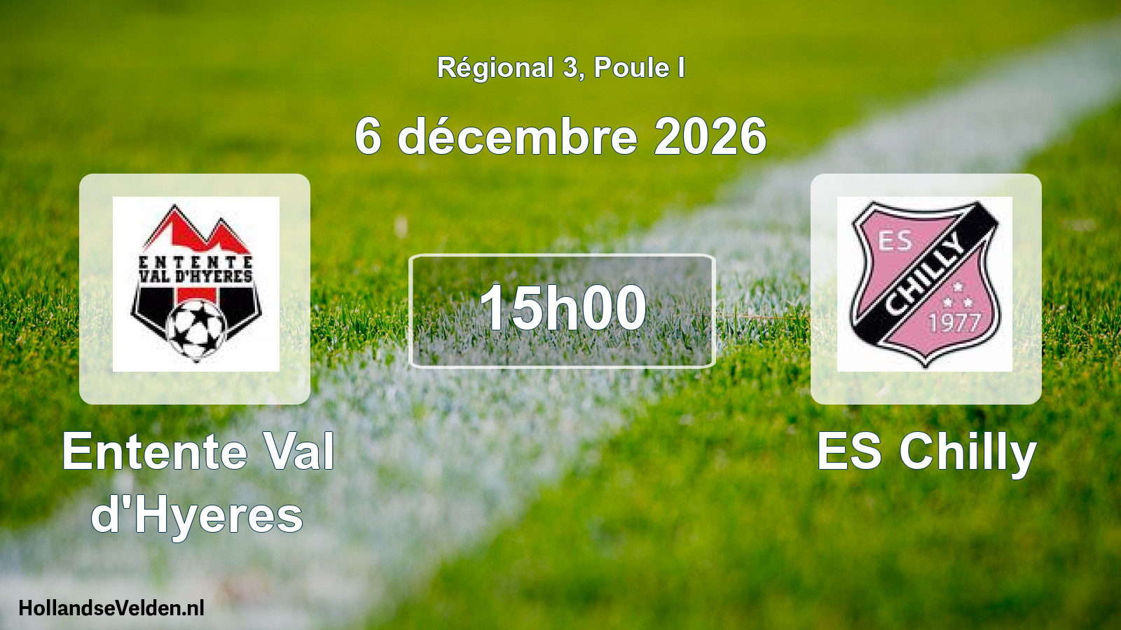 Match programmé: Entente Val d'Hyeres - ES Chilly (6 décembre 2026)