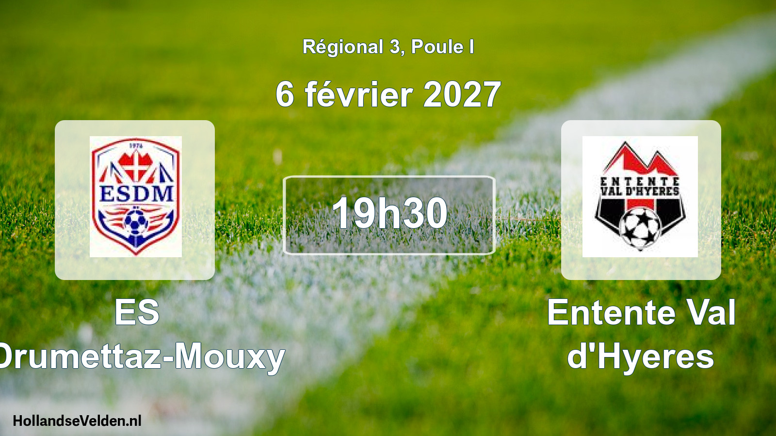 Match programmé: ES Drumettaz-Mouxy - Entente Val d'Hyeres (6 février 2027)