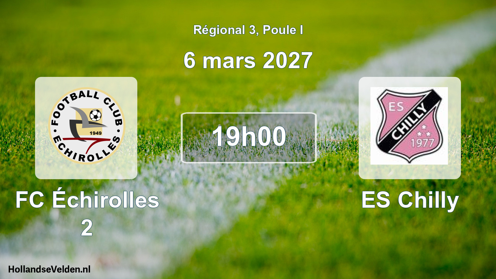 Scheduled Match: FC Échirolles 2 - ES Chilly (6 March 2027)