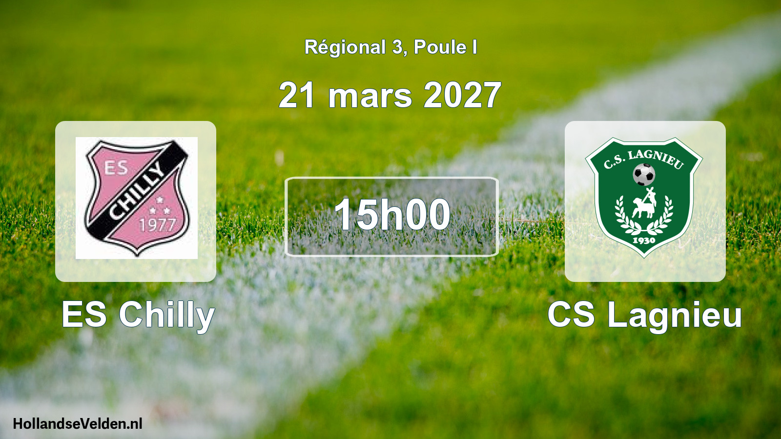 Scheduled Match: ES Chilly - CS Lagnieu (21 March 2027)