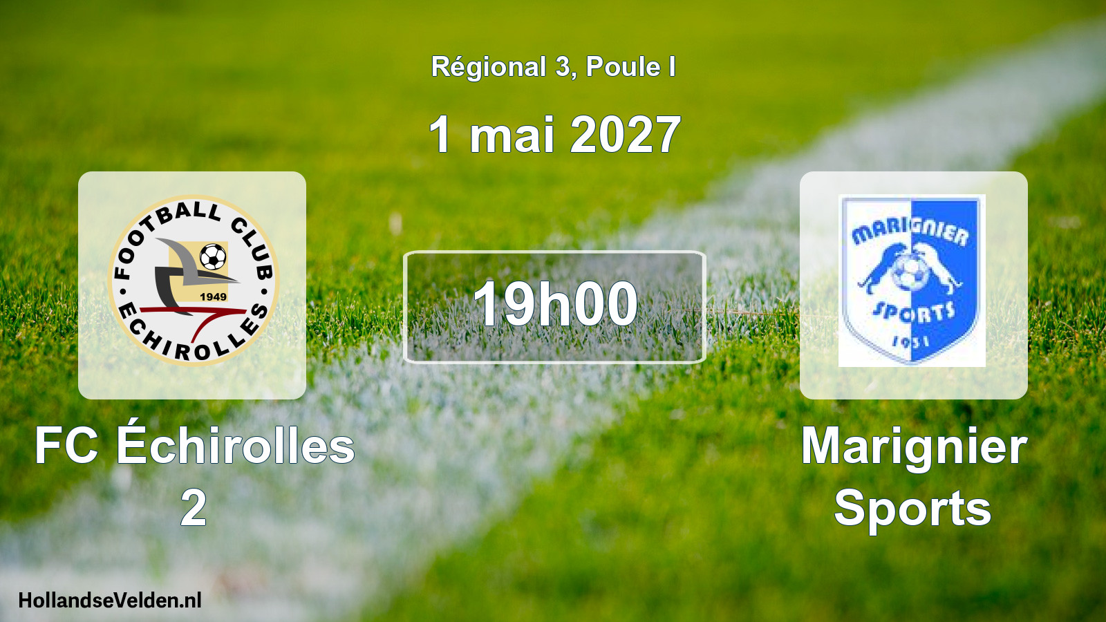 Match programmé: FC Échirolles 2 - Marignier Sports (1 mai 2027)
