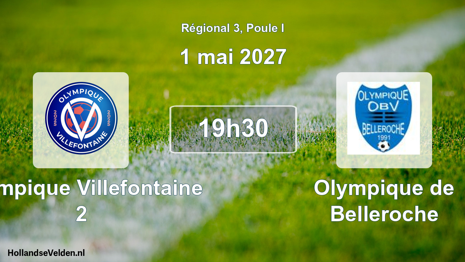 Match programmé: Olympique Villefontaine 2 - Olympique de Belleroche (1 mai 2027)