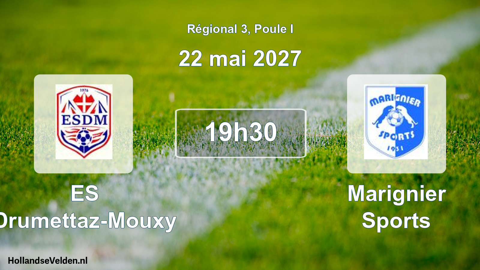 Scheduled Match: ES Drumettaz-Mouxy - Marignier Sports (22 May 2027)