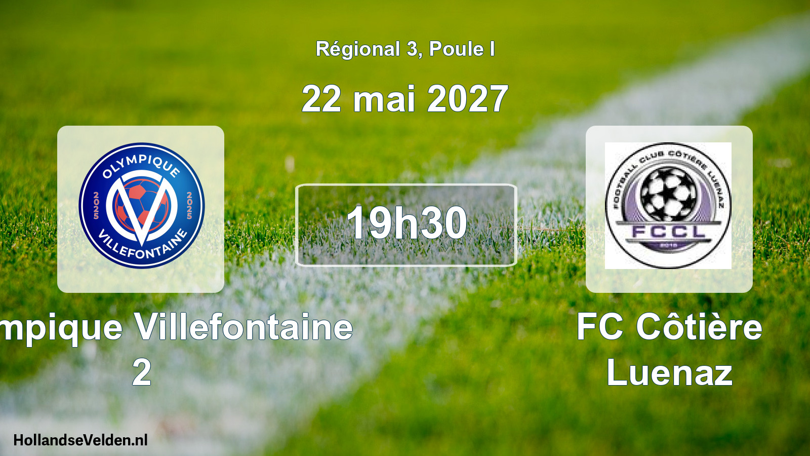Match programmé: Olympique Villefontaine 2 - FC Côtière Luenaz (22 mai 2027)