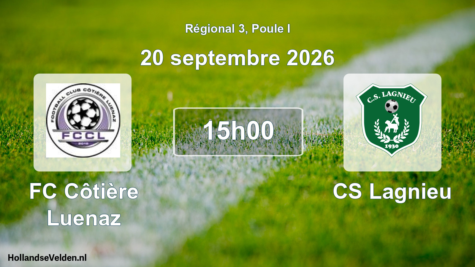 Match programmé: FC Côtière Luenaz - CS Lagnieu (20 septembre 2026)