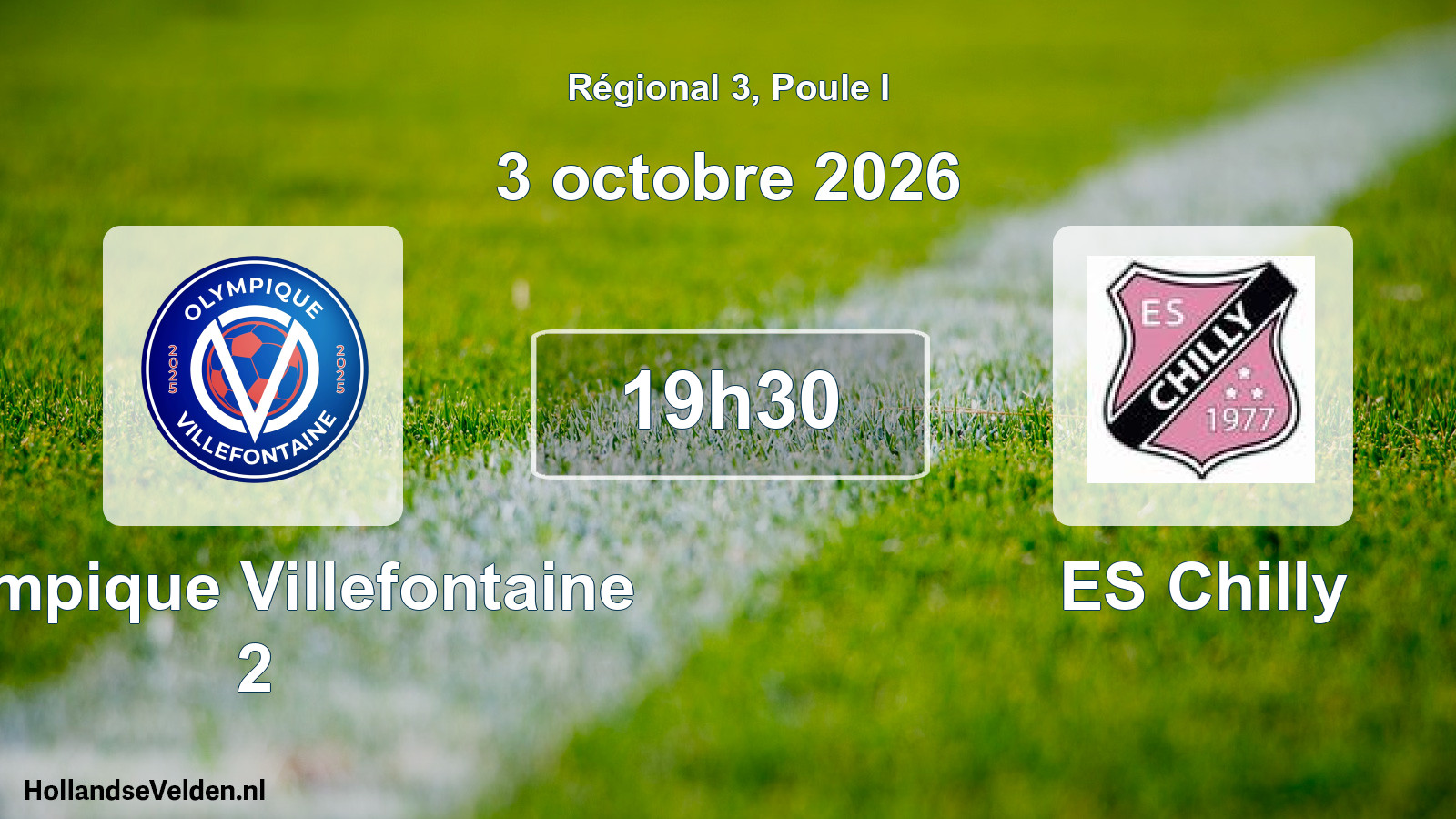 Scheduled Match: Olympique Villefontaine 2 - ES Chilly (3 October 2026)