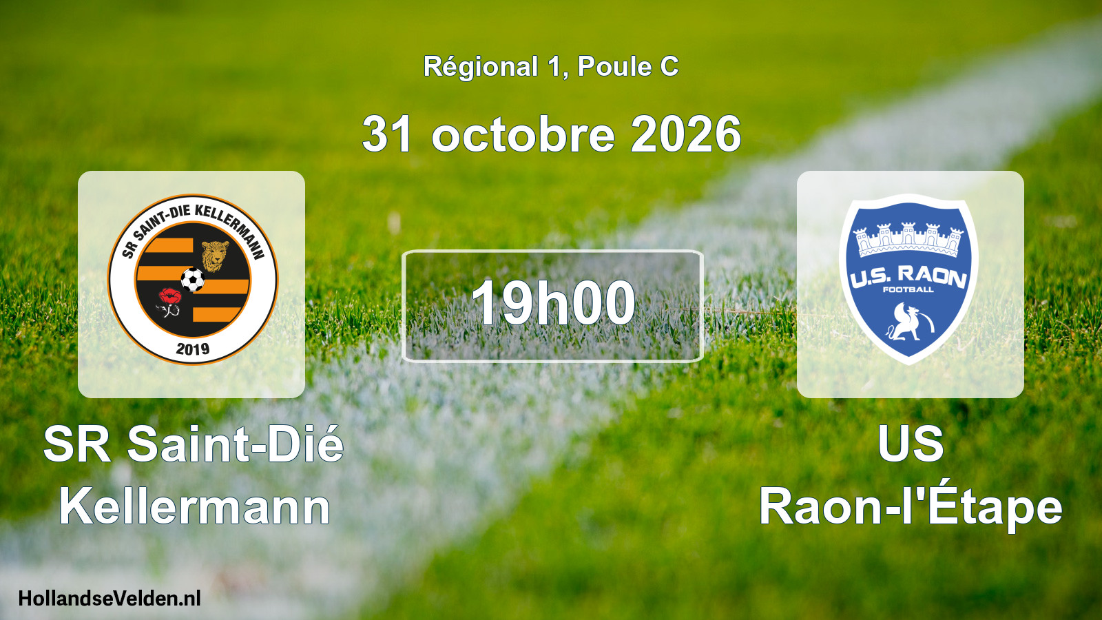 Match programmé: SR Saint-Dié Kellermann - US Raon-l'Étape (31 octobre 2026)