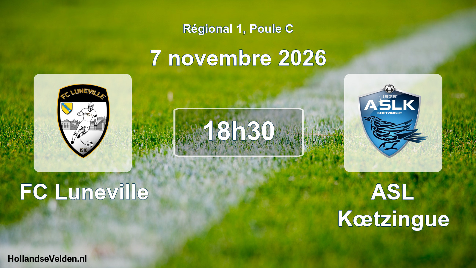 Match programmé: FC Luneville - ASL Kœtzingue (7 novembre 2026)