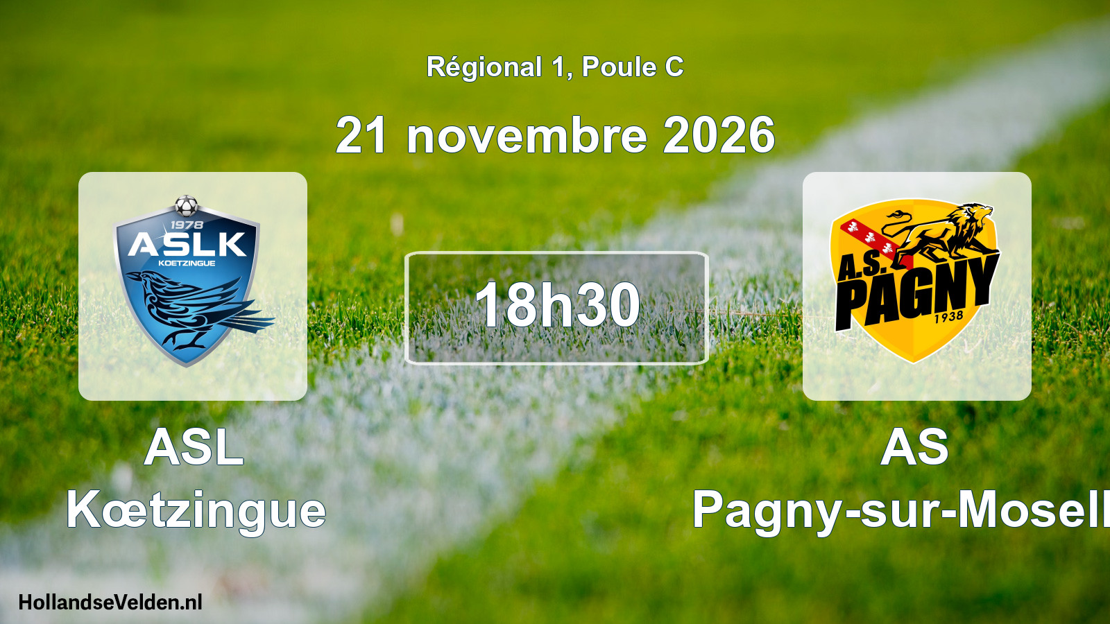 Scheduled Match: ASL Kœtzingue - AS Pagny-sur-Moselle (21 November 2026)