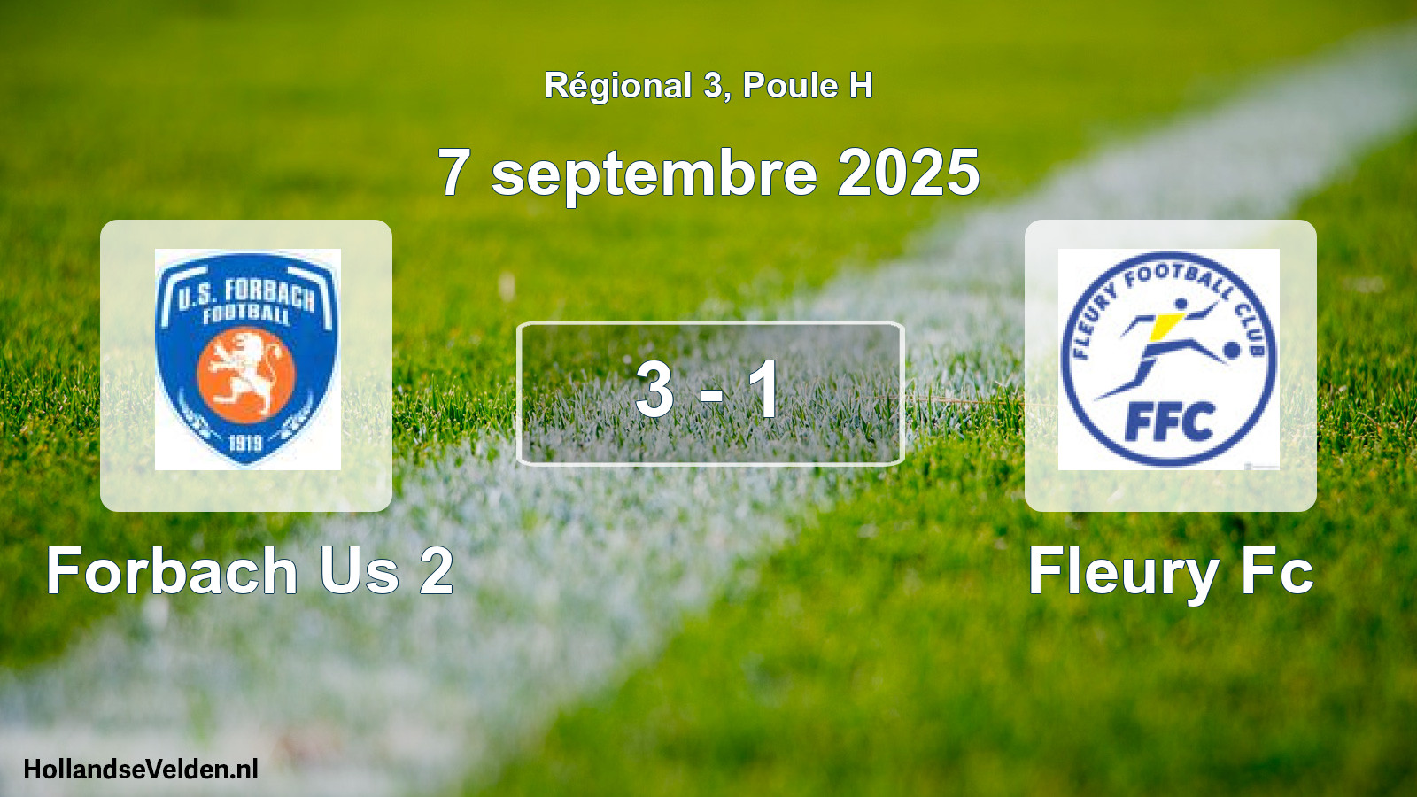Total number of matches played: Forbach Us 2 - Fleury Fc 3 - 1 (7 September 2025)