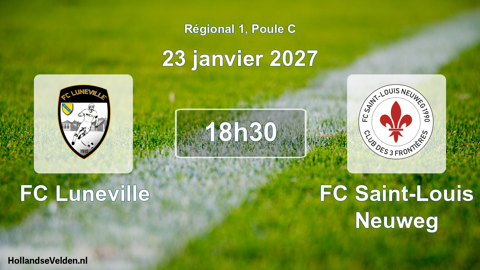 Scheduled Match: FC Luneville - FC Saint-Louis Neuweg (23 January 2027)
