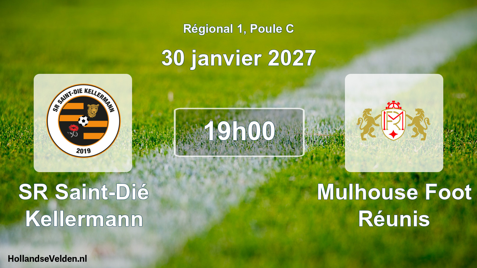 Match programmé: SR Saint-Dié Kellermann - Mulhouse Foot Réunis (30 janvier 2027)