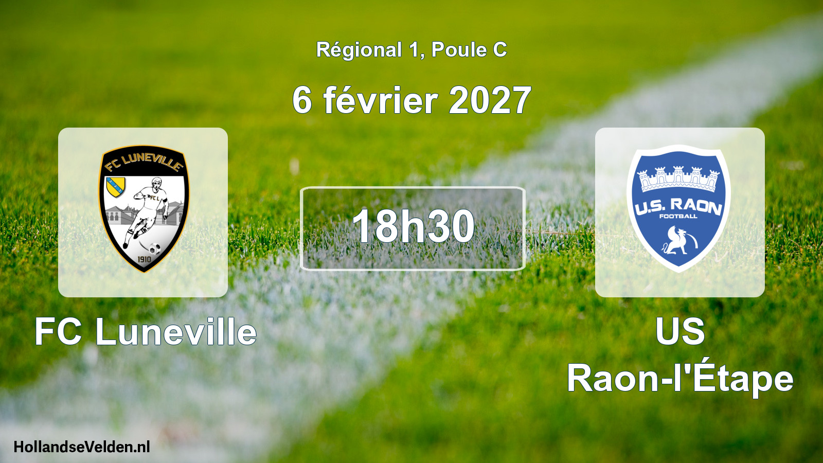 Match programmé: FC Luneville - US Raon-l'Étape (6 février 2027)