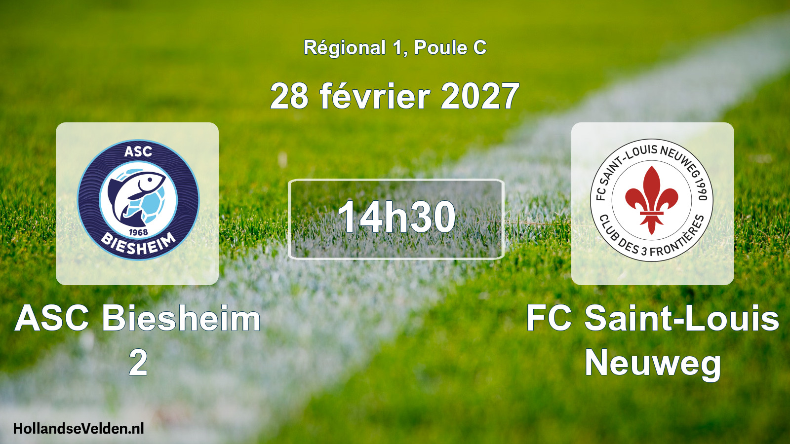 Scheduled Match: ASC Biesheim 2 - FC Saint-Louis Neuweg (28 February 2027)