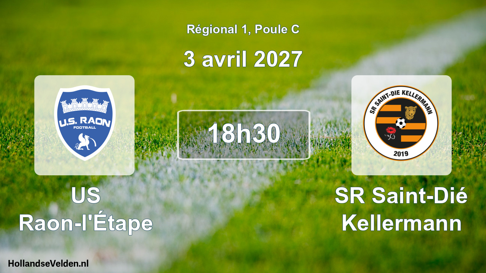 Scheduled Match: US Raon-l'Étape - SR Saint-Dié Kellermann (3 April 2027)