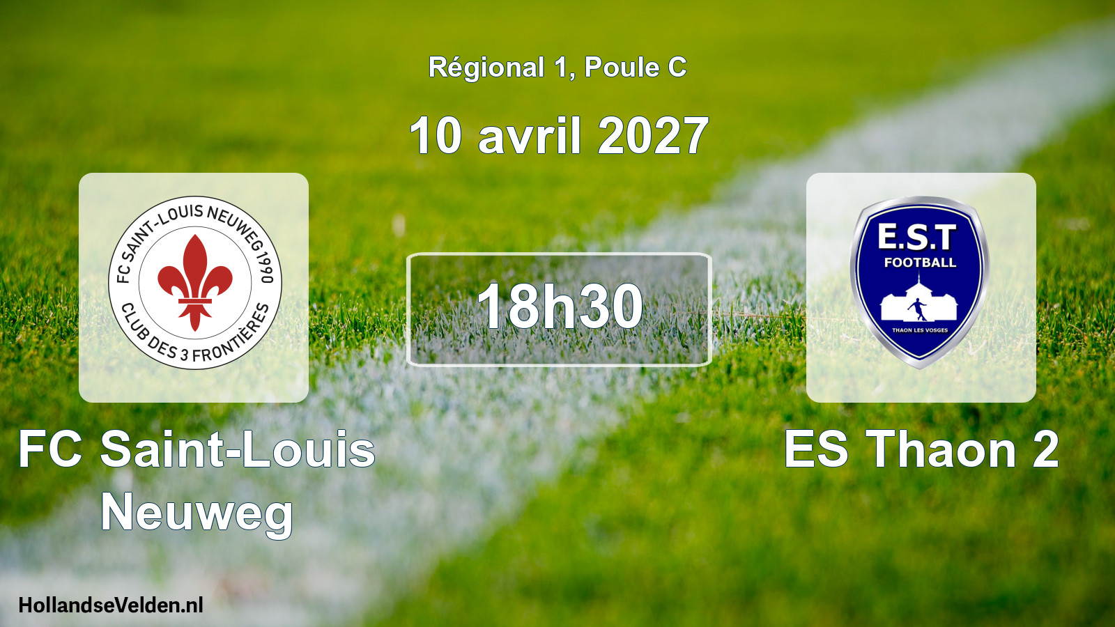 Match programmé: FC Saint-Louis Neuweg - ES Thaon 2 (10 avril 2027)