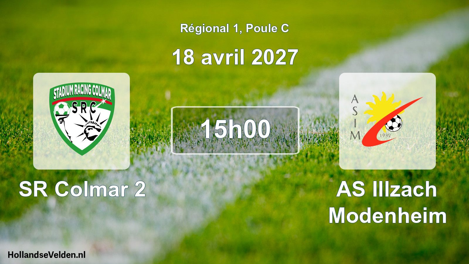 Scheduled Match: SR Colmar 2 - AS Illzach Modenheim (18 April 2027)