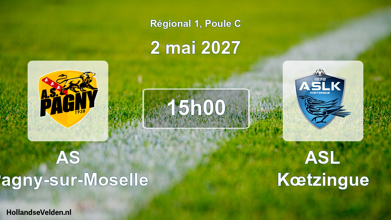 Match programmé: AS Pagny-sur-Moselle - ASL Kœtzingue (2 mai 2027)