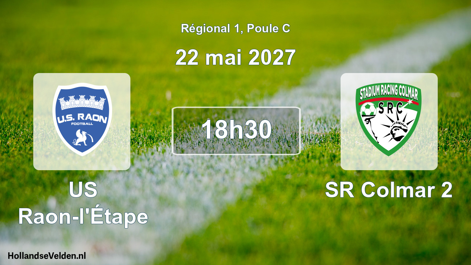 Scheduled Match: US Raon-l'Étape - SR Colmar 2 (22 May 2027)