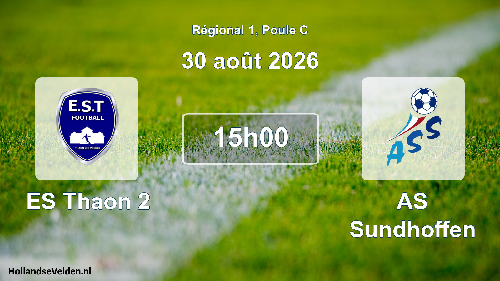 Match programmé: ES Thaon 2 - AS Sundhoffen (30 août 2026)