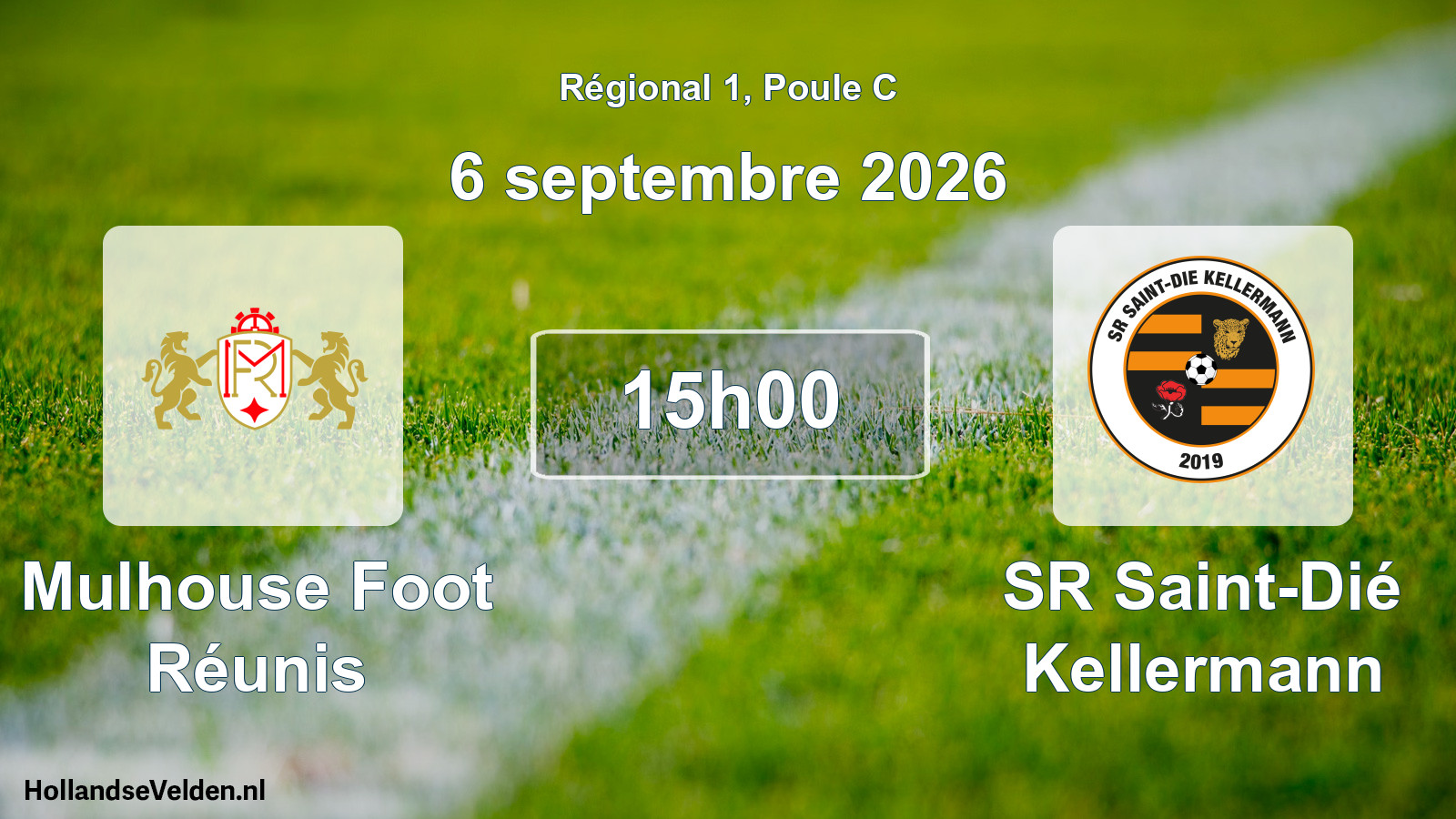 Match programmé: Mulhouse Foot Réunis - SR Saint-Dié Kellermann (6 septembre 2026)