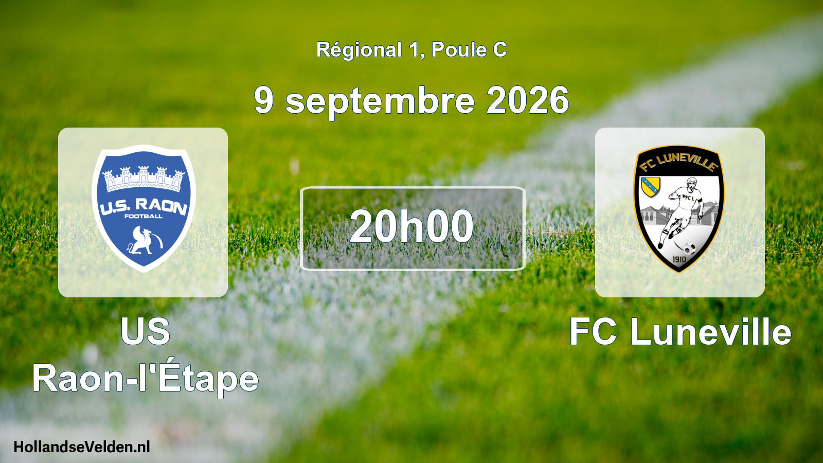 Match programmé: US Raon-l'Étape - FC Luneville (9 septembre 2026)