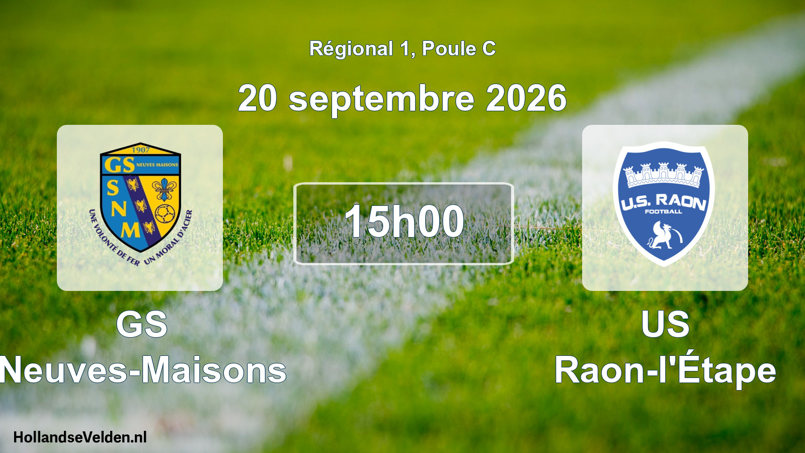 Match programmé: GS Neuves-Maisons - US Raon-l'Étape (20 septembre 2026)