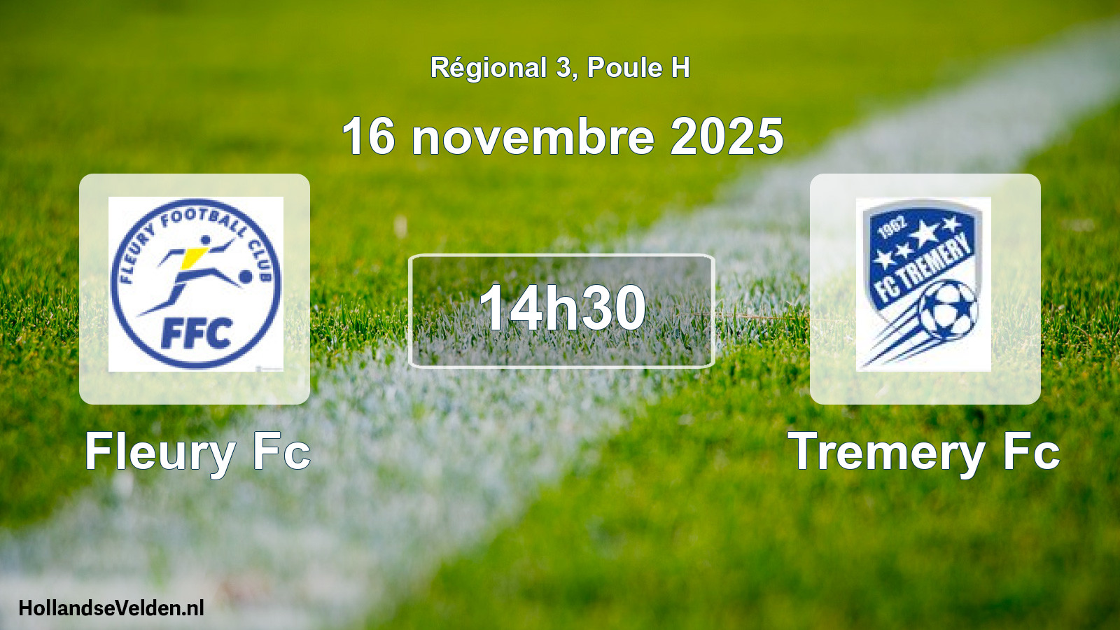 Geplande wedstrijd: Fleury Fc - Tremery Fc (16 novembre 2025)