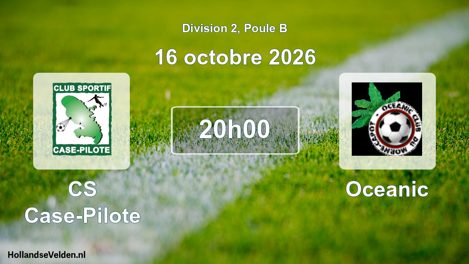 Match programmé: CS Case-Pilote - Oceanic (16 octobre 2026)