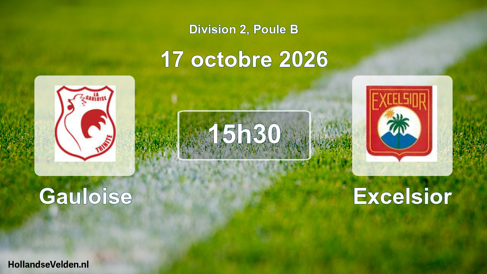 Match programmé: Gauloise - Excelsior (17 octobre 2026)