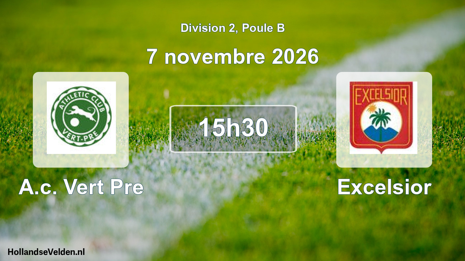 Match programmé: A.c. Vert Pre - Excelsior (7 novembre 2026)