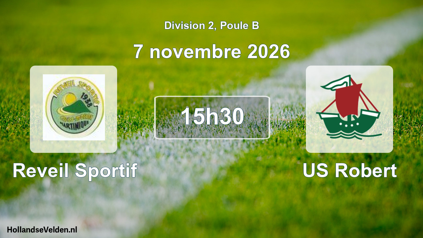 Match programmé: Reveil Sportif - US Robert (7 novembre 2026)