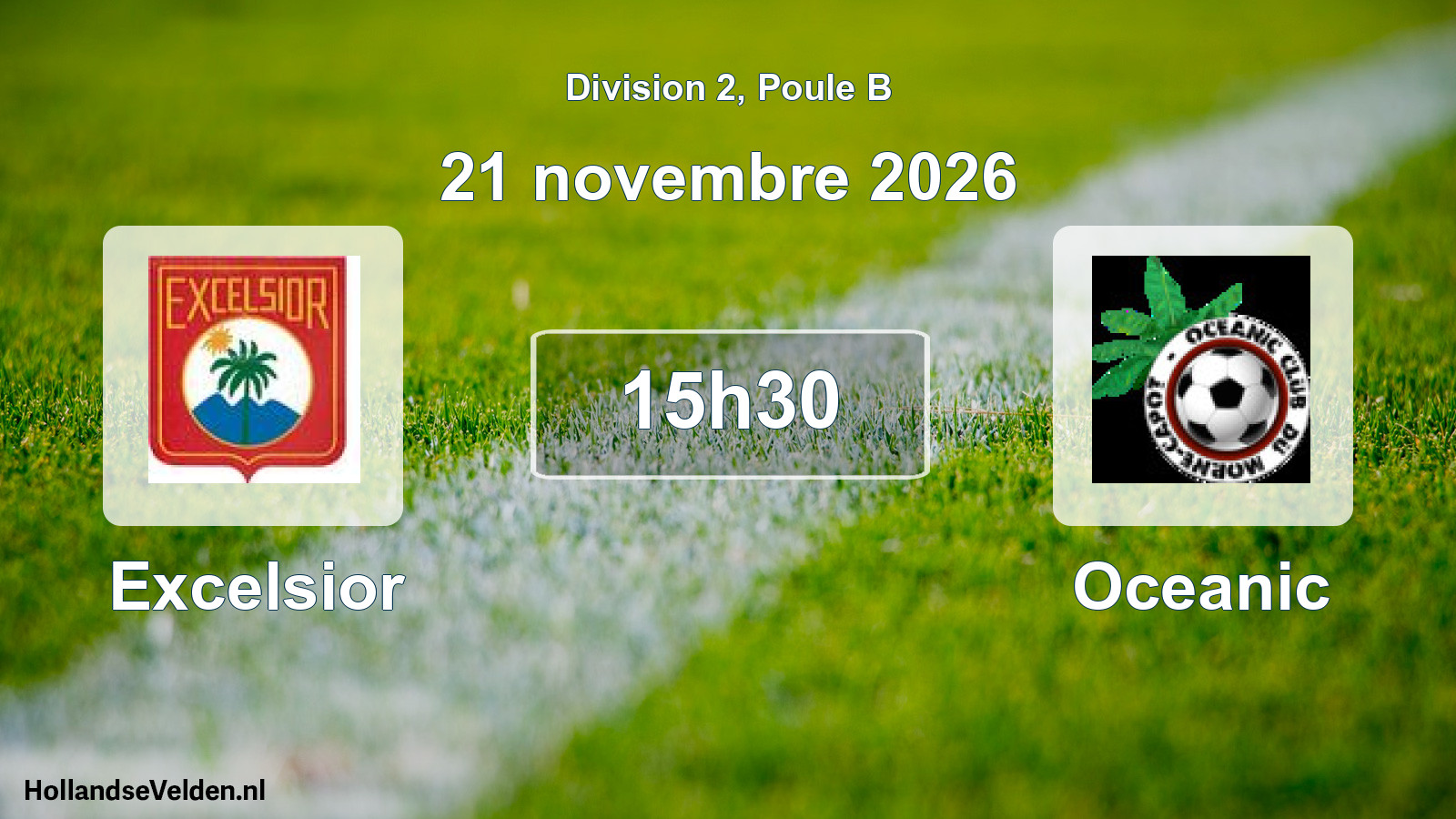 Match programmé: Excelsior - Oceanic (21 novembre 2026)