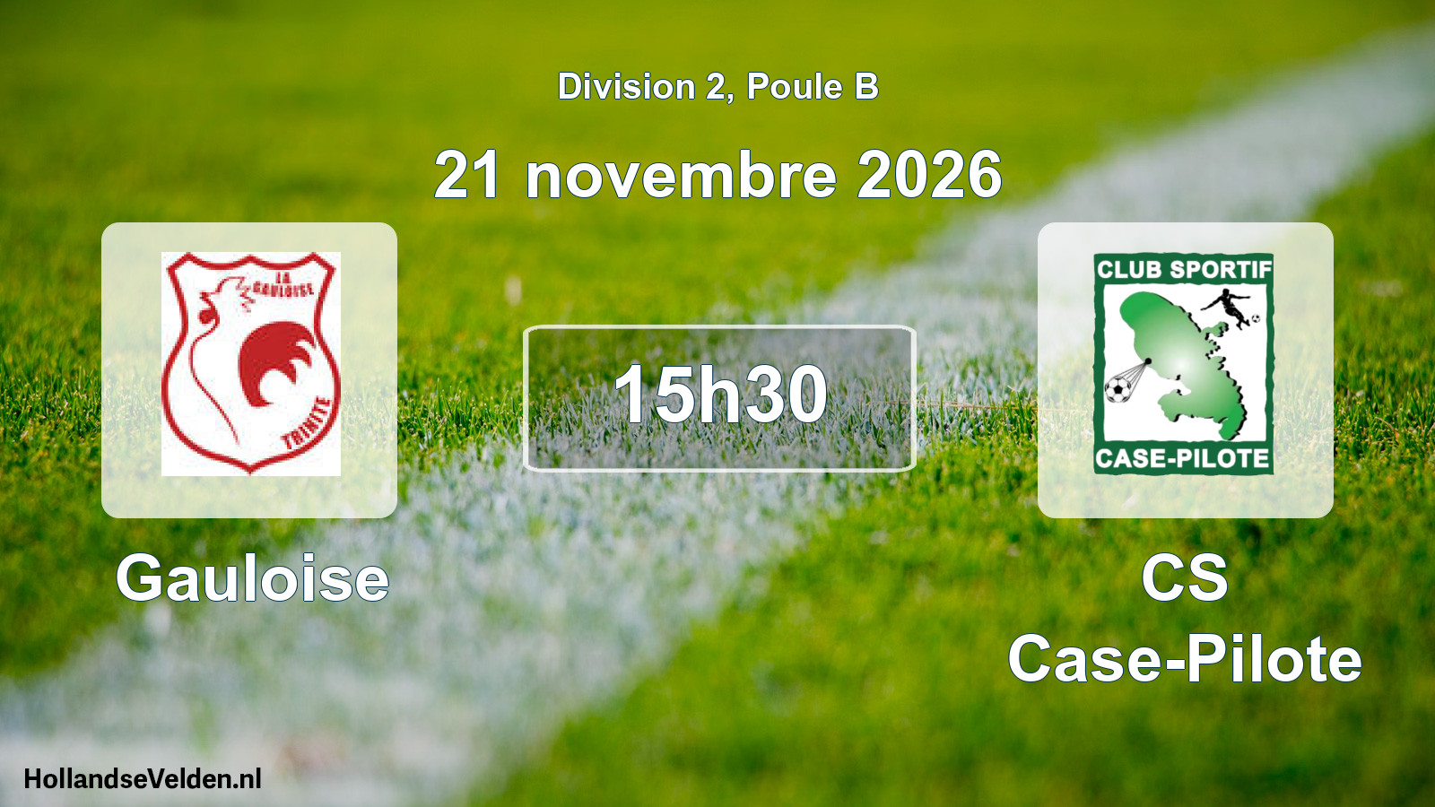 Match programmé: Gauloise - CS Case-Pilote (21 novembre 2026)