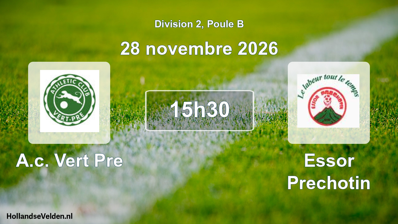 Match programmé: A.c. Vert Pre - Essor Prechotin (28 novembre 2026)