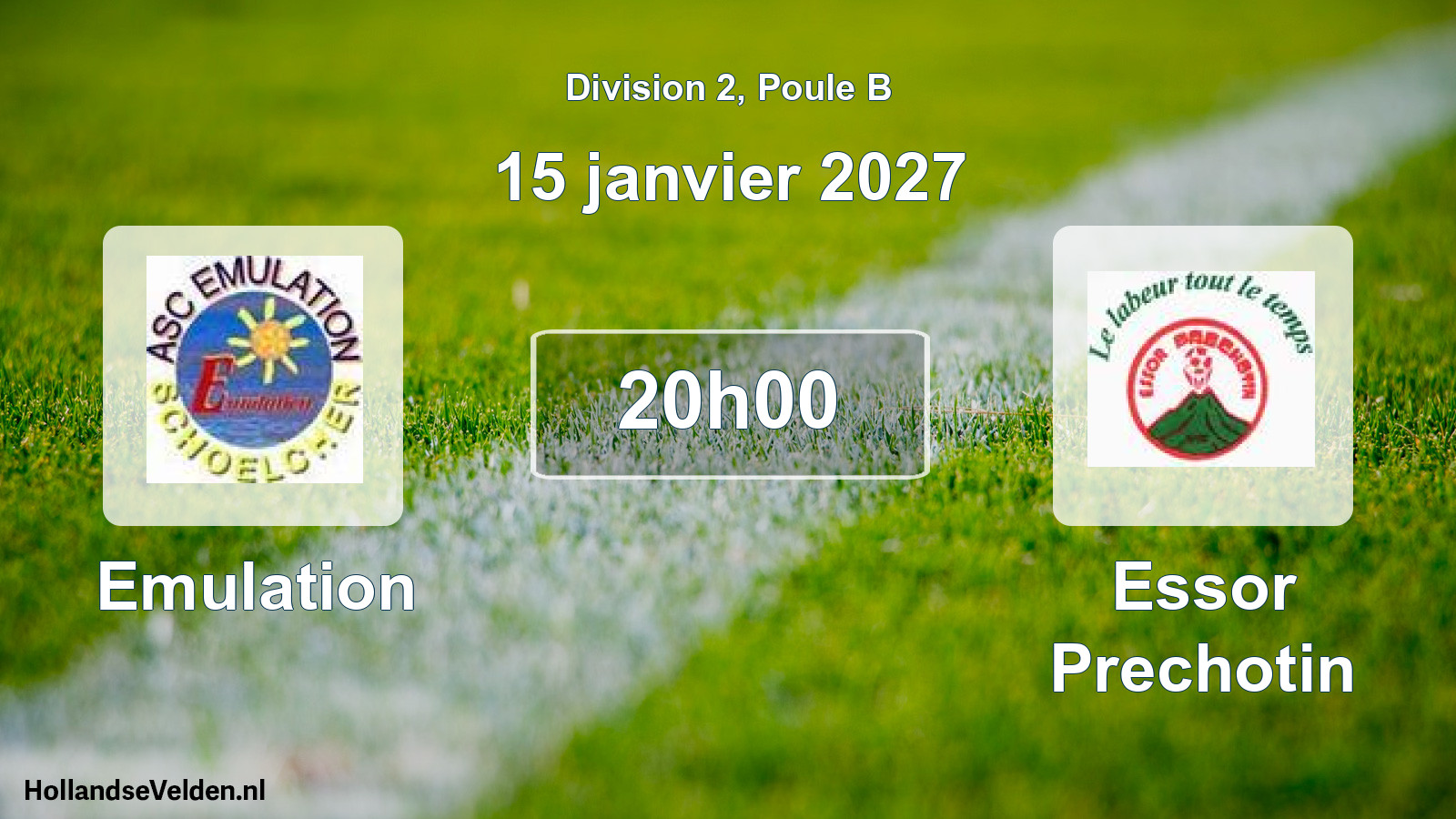 Match programmé: Emulation - Essor Prechotin (15 janvier 2027)